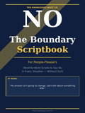 The Boundary Scriptbook: For People-Pleasers